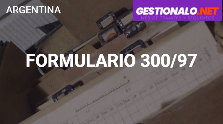 Formulario 300/97