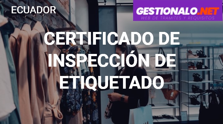 Certificado de Inspección de Etiquetado