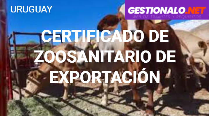 Certificado Zoosanitario de Exportación
