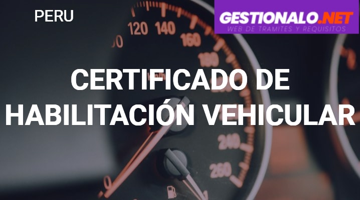 Certificado de Habilitación Vehicular