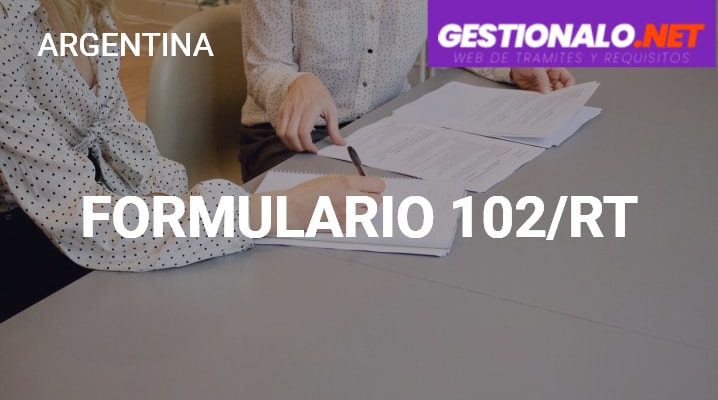 Formulario 102/RT