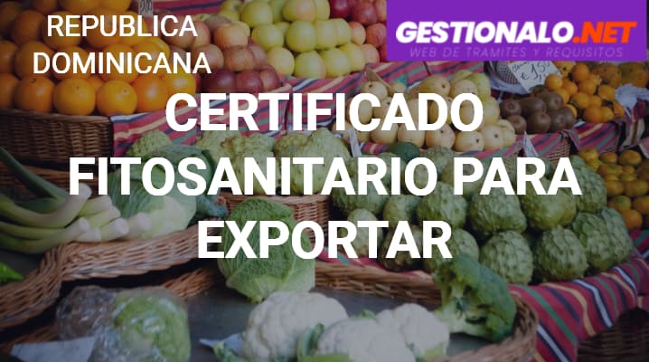 Certificado Fitosanitario para Exportar