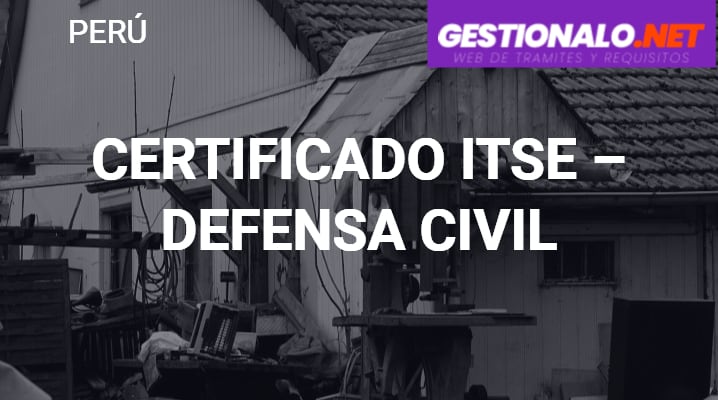 Certificado ITSE – Defensa Civil