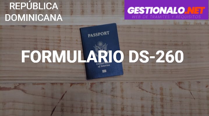 Formulario DS-260 para Visa de Inmigrante