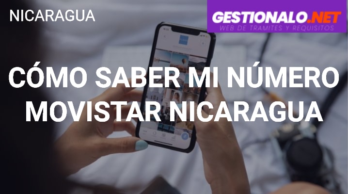 Cómo Saber mi Número Movistar Nicaragua